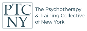 PTCNY – The Psychotherapy & Training Collective of New York